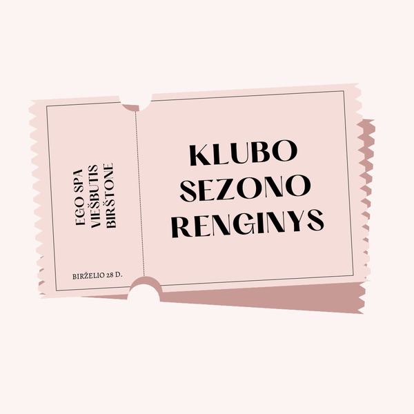 Bilietas į laukiamiausią She Is Glowing Klubo SEZONO renginį Birštone!